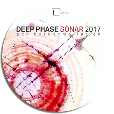 Luister naar 'Deep Phase Sonar' van Various Artists