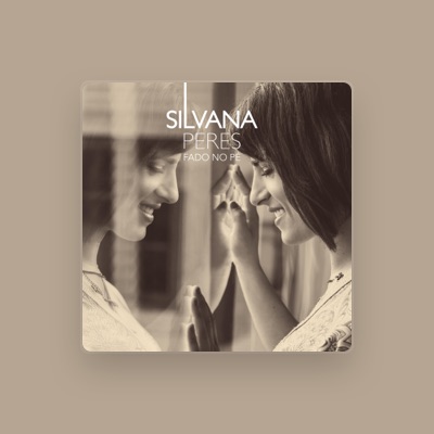 Listen to Silvana Peres, watch music videos, read bio, see tour dates & more!