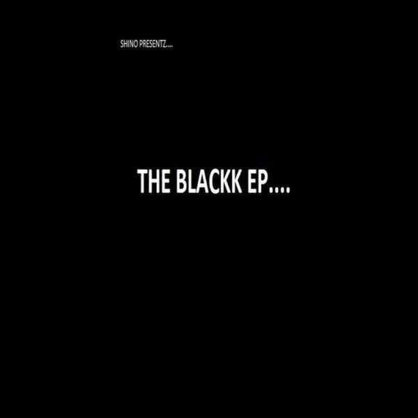 The Blackk - EP
