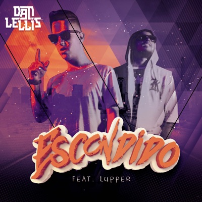 Escondido (feat. Lupper) - Single