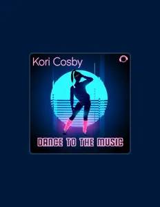 Dengarkan Kori Cosby, tonton video musik, baca bio, lihat tanggal tur & lainnya!