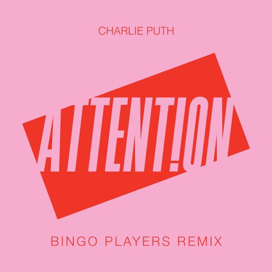Cover artwork for Attention (Bingo Players Remix)