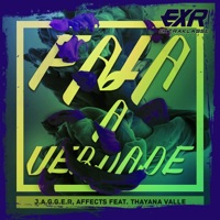 Fala a Verdade (feat. Thayana Valle) - Single - Jagger & Affects