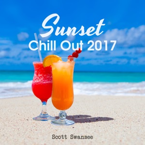 Sunset Chill out 2017 (Amazing Chill Out Jazz Paradise)