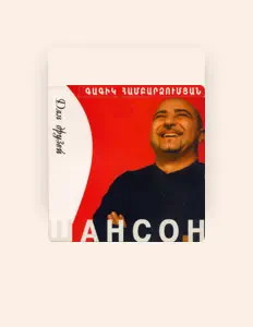 Ouça Gagik Hambardzumyan, assista a videoclipes, leia a biografia, veja as datas das turnês e mais!