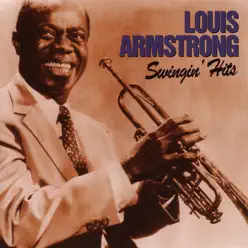 Swingin' Hits - Louis Armstrong