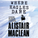 Alistair Maclean - Where Eagles Dare (Unabridged)