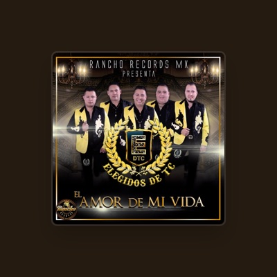 Listen to Elegidos DTC, watch music videos, read bio, see tour dates & more!