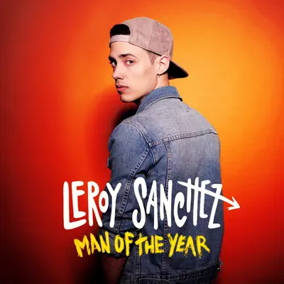 Man of the Year - Single - Leroy Sanchez