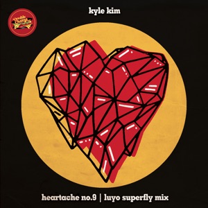 Heartache No.9 (Luyo Superfly Remix) [feat. Gordon Chambers] - Single