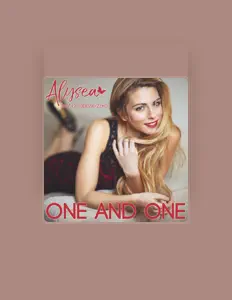 Alysea을(를) 듣고, 뮤직 비디오를 보고, 약력을 읽고, 투어 일정 등을 확인하세요!