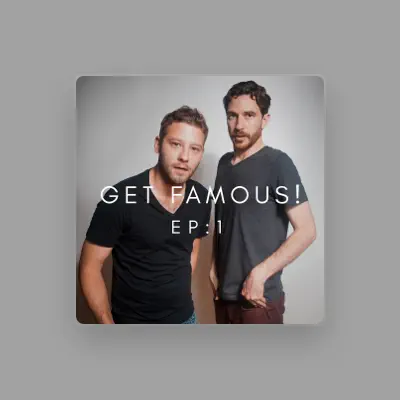 Listen to Get Famous, watch music videos, read bio, see tour dates & more!