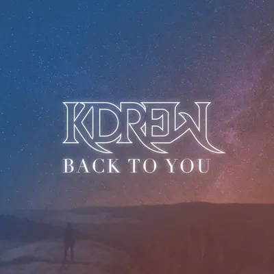Back to You - Single - Kdrew