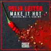 Felix Leiter - Make It Hot (Club Mix)