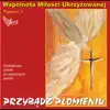 Wspólnota Miłości Ukrzyżowanej WMU - Chlebie Najcichszy