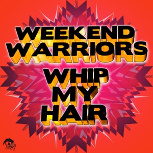 Whip My Hair - EP