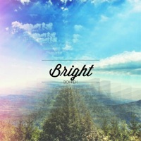 Bright - EP - Bohkeh