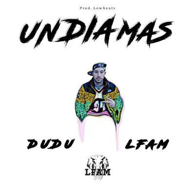 Un Día Más (feat. Dudu) - Single - LFAM
