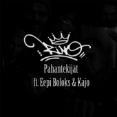 Pahantekijät (feat. Eepi Boloks & Kajo) artwork