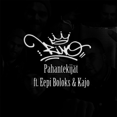 Pahantekijät (feat. Eepi Boloks & Kajo) - Single