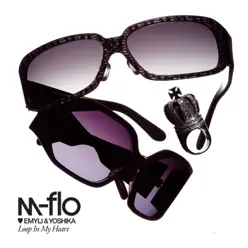 Loop In My Heart / HEY! - M-flo