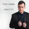 Omar Naber - Tam Nekje