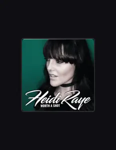 Heidi Raye을(를) 듣고, 뮤직 비디오를 보고, 약력을 읽고, 투어 일정 등을 확인하세요!