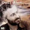 Onur Akın - Beni Bekledinse