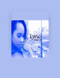 Listen to Lyric, watch music videos, read bio, see tour dates & more!