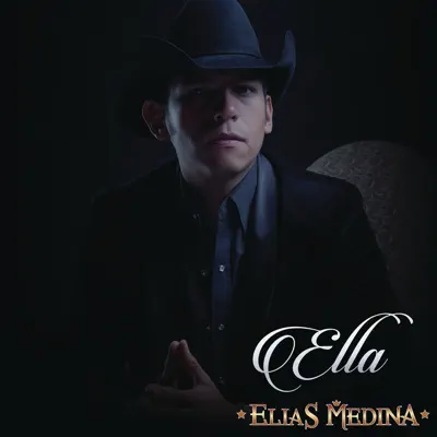 Ella - Single - Elias Medina