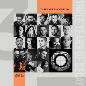 Three Years of Decay (DJ Mix)