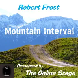 Mountain Interval (Unabridged)