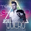 Quiero (The Remixes) [feat. Daniel Cross] - EP