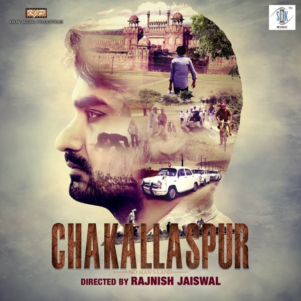 Chakallaspur (Original Motion Picture Soundtrack)