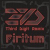 Firitum (Third Digit Remix) - Single