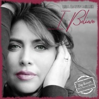 I Believe (Big Room Mark Matson Remix) - Single - Lisa Dawn Miller