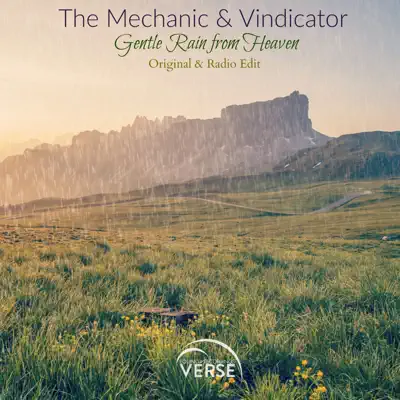 Gentle Rain from Heaven - Single - Vindicator
