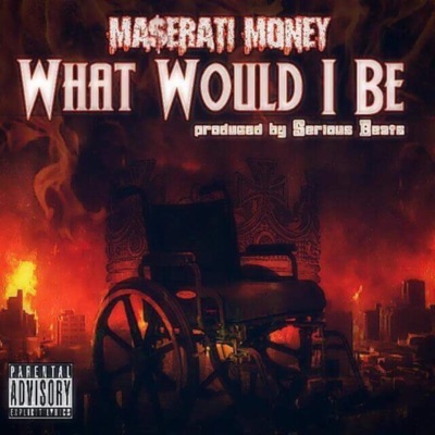 What Would I Be - Single