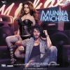Munna Michael (Original Motion Picture Soundtrack)