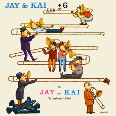 Jay & Kai + 6: The Jay and Kai Trombone Octet