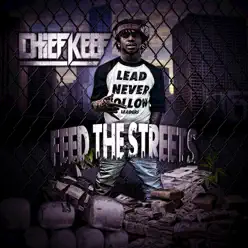 Feed the Streetz - Chief Keef