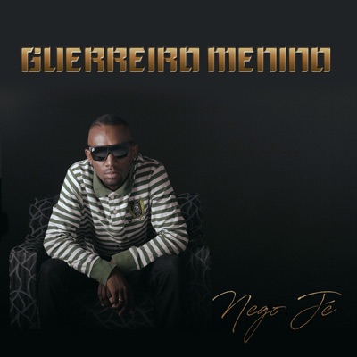 Guerreiro Menino - EP