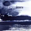Esquisse V