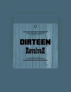 Dengarkan Dirteen, tonton video musik, baca bio, lihat tanggal tur & lainnya!