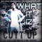 What It Iz (feat. C-Bo, Edi Don OG & Mr. Brown) - Cutt-Up lyrics