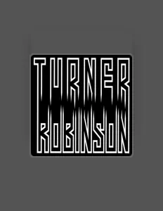 收听 Turner Robinson、观看音乐视频、阅读小传、查看巡演日期等 ！