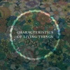Characteristics of Living Things