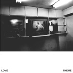 Love Theme - Late Crossing