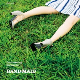 Choose me BAND-MAID