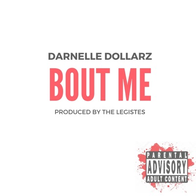 Bout Me (feat. The Legistes) - Single